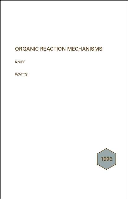 Organic Reaction Mechanisms 1998 (A. Knipe C.). 