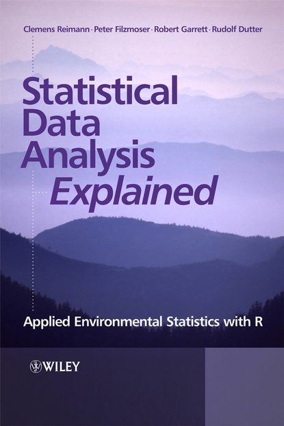 Statistical Data Analysis Explained (Clemens  Reimann). 