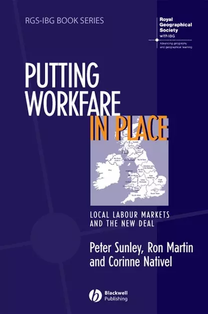 Обложка книги Putting Workfare in Place, Ron  Martin