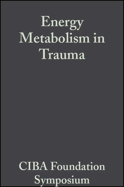 CIBA Foundation Symposium - Energy Metabolism in Trauma