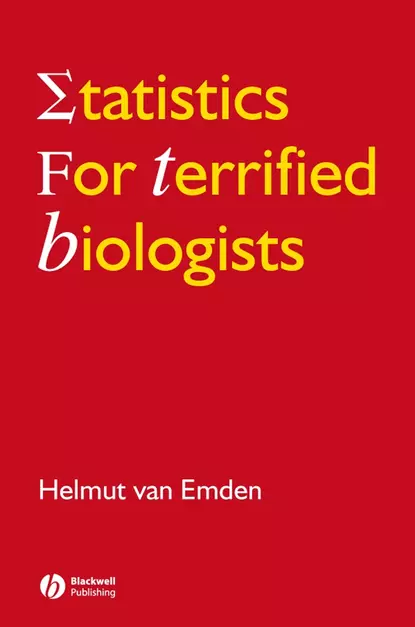 Обложка книги Statistics for Terrified Biologists, Helmut Emden van