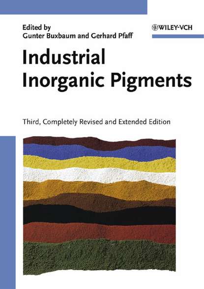 Industrial Inorganic Pigments - Gunter  Buxbaum