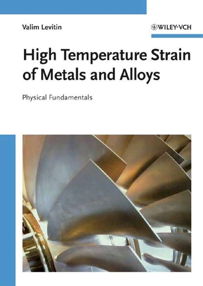 High Temperature Strain of Metals and Alloys