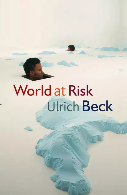 Обложка книги World at Risk, Ulrich  Beck