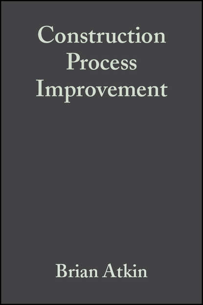 Construction Process Improvement