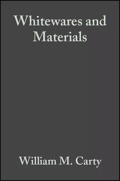 Обложка книги Whitewares and Materials, William Carty M.