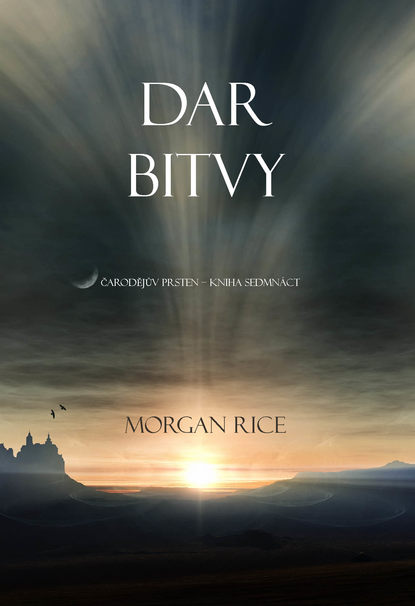 Dar Bitvy - Морган Райс