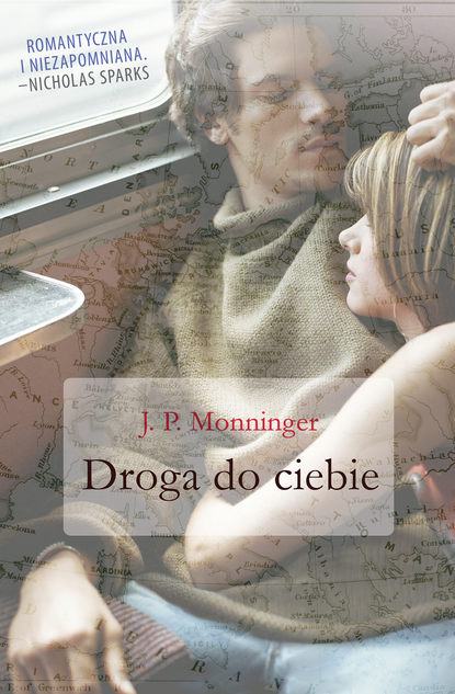 JP Monninger - Droga do ciebie