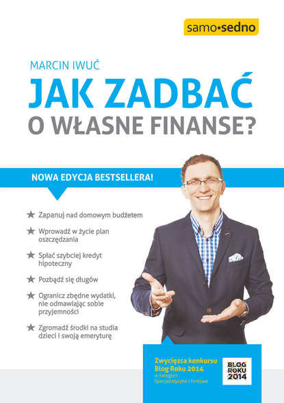 Marcin Iwuć - Jak zadbać o własne finanse?