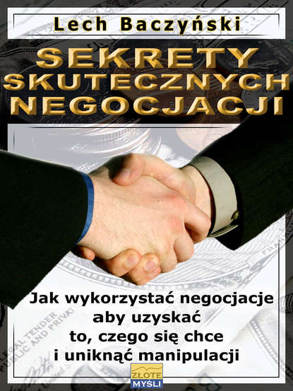 Lech Baczyński — Sekrety skutecznych negocjacji