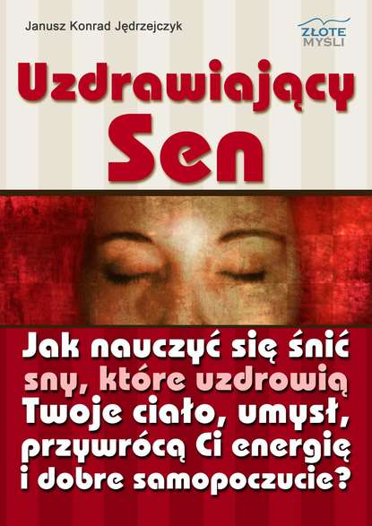 

Uzdrawiający sen