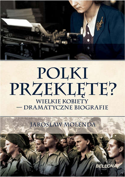 Jarosław Molenda - Polki przeklęte