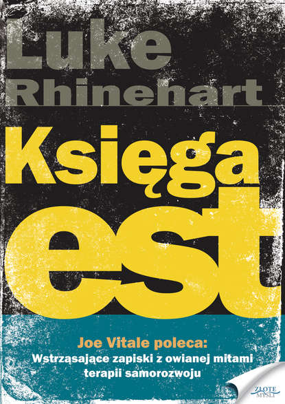 Luke  Rhinehart - Księga est