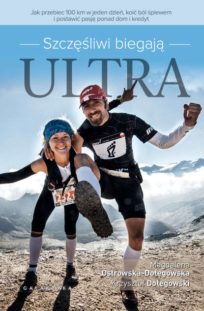 

Szczęśliwi biegają ultra