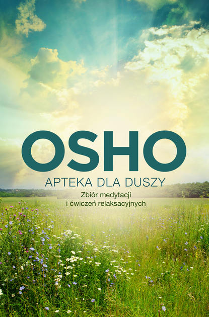 Osho — Apteka dla duszy