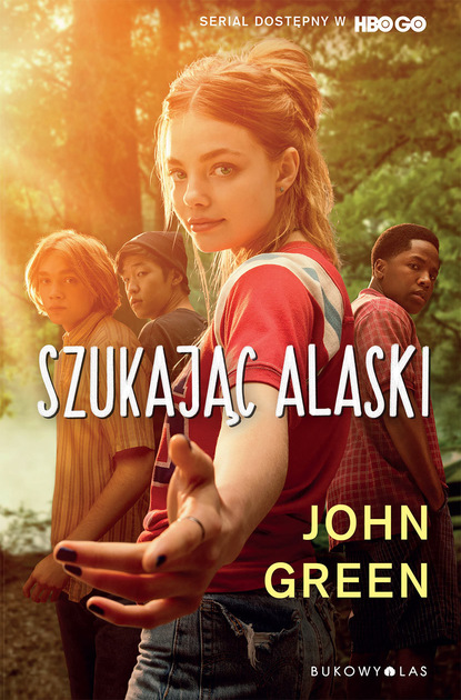 John Green - Szukając Alaski