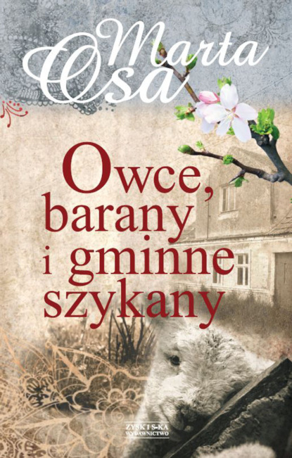 Marta Osa - Owce, barany i gminne szykany