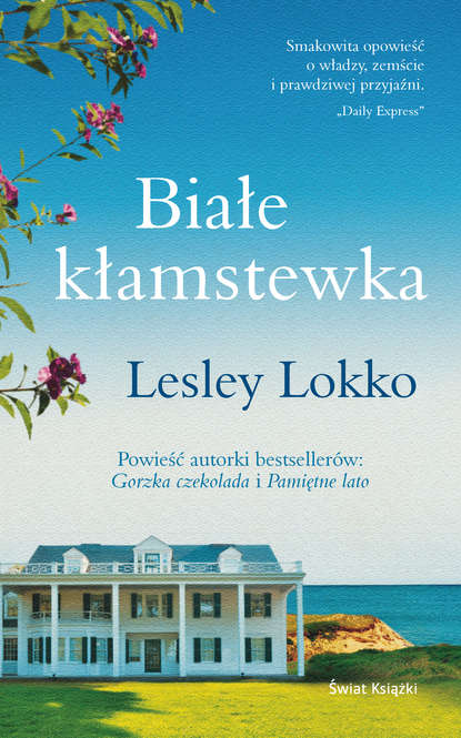 Lesley  Lokko - Białe kłamstewka