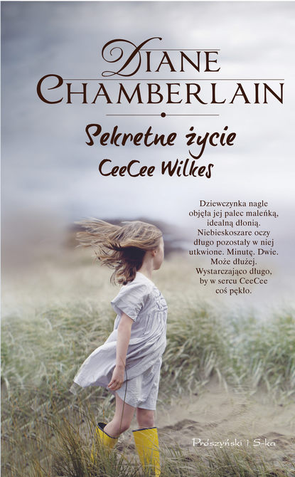 Diane  Chamberlain - Sekretne życie CeeCee Wilkes