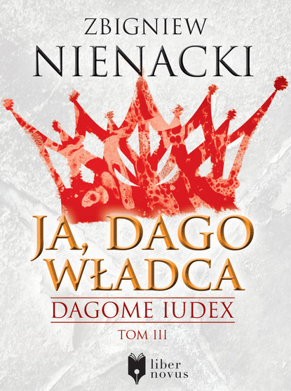 Zbigniew Nienacki - Ja, Dago Władca
