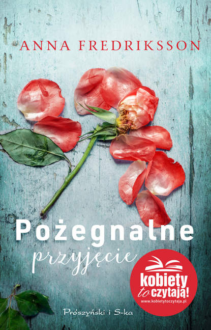 Anna Fredirksson - Pożegnalne przyjęcie