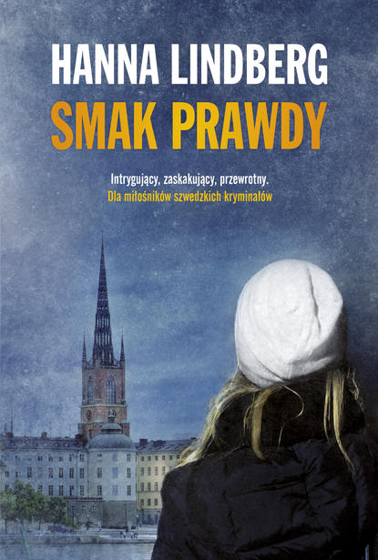 Lindberg Hanna - Smak prawdy