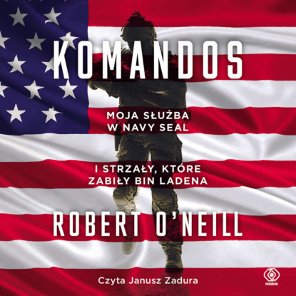 Robert O'Neill - Komandos