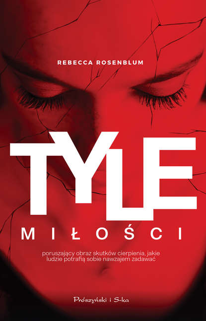 Rebecca Rosenblum - Tyle miłości