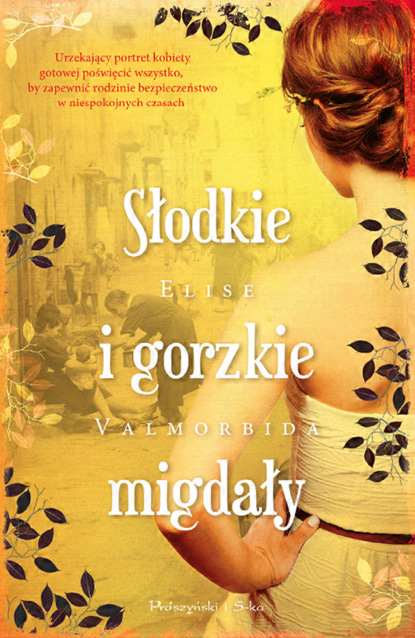 

Słodkie i gorzkie migdały