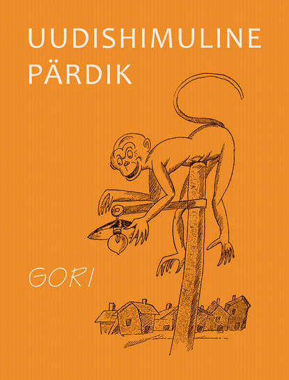 Gori - Uudishimuline pärdik