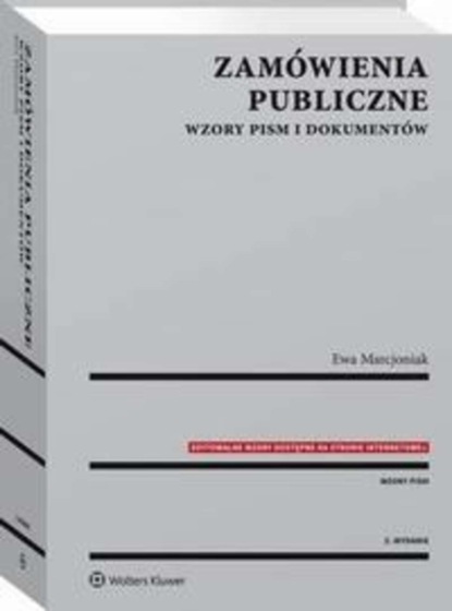 

Zamówienia publiczne. Wzory pism i dokumentów