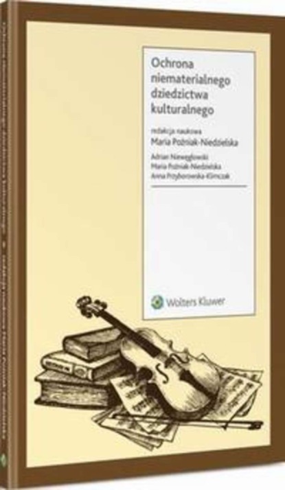 

Ochrona niematerialnego dziedzictwa kulturalnego