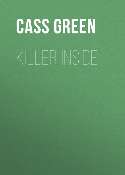 Cass Green — Killer Inside