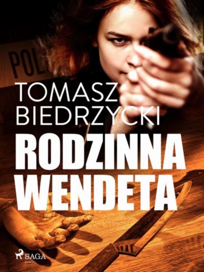 

Rodzinna wendeta