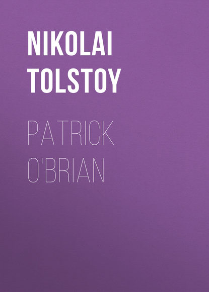 Nikolai  Tolstoy - Patrick O'Brian: A Very Private Life