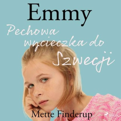 

Emmy 2 - Pechowa wycieczka do Szwecji