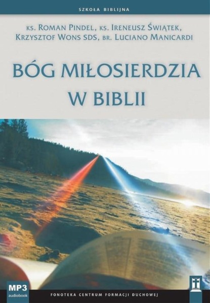 

Bóg Miłosierdzia w Biblii