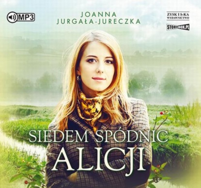 Joanna Jurgała-Jureczka - Siedem spódnic Alicji