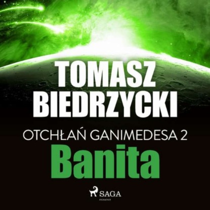 

Otchłań Ganimedesa 2: Banita