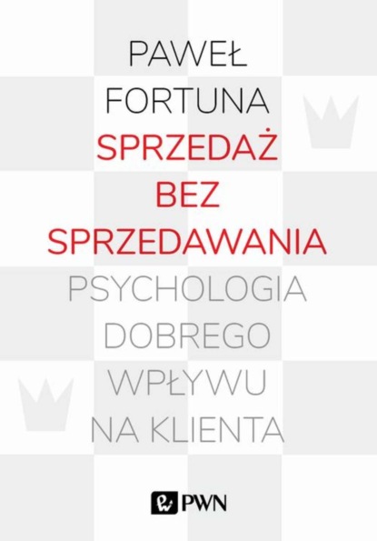 Paweł Fortuna - Sprzedaż bez sprzedawania