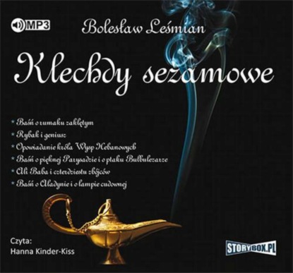 Bolesław Leśmian - Klechdy sezamowe