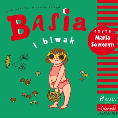 

Basia i biwak