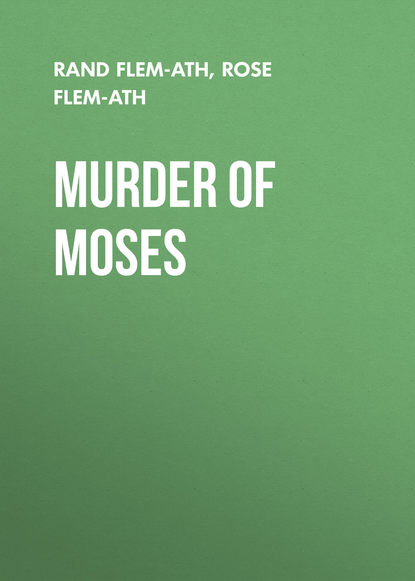 Rand Flem-Ath — Murder of Moses