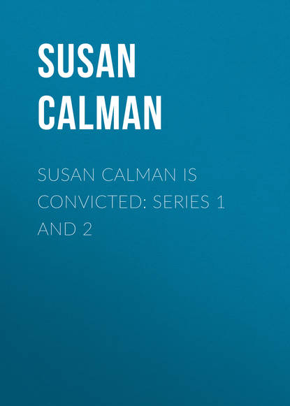 Ксюша Ангел - Susan Calman is Convicted: Series 1 and 2