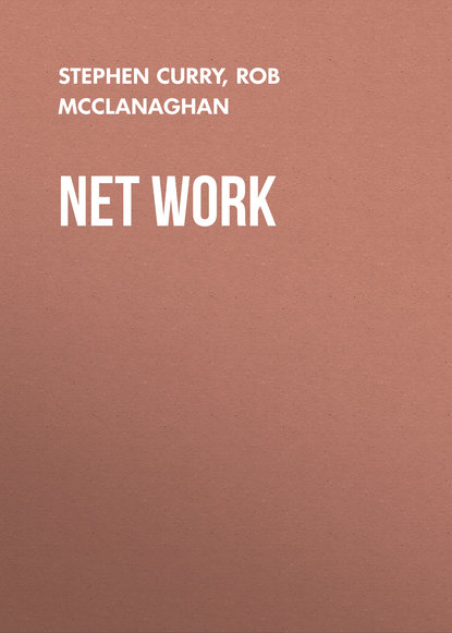 Rob McClanaghan — Net Work