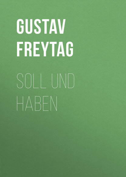 Gustav Freytag — Soll und Haben