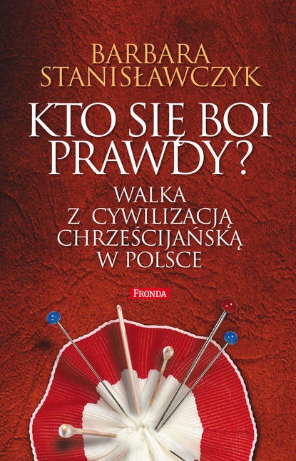 

Kto się boi prawdy