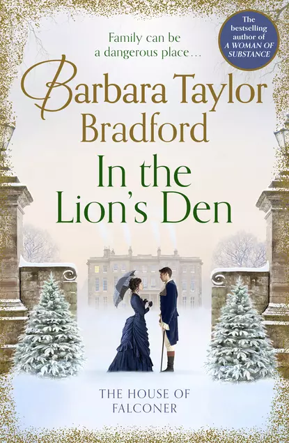 Обложка книги In the Lion’s Den: The House of Falconer, Barbara Bradford Taylor