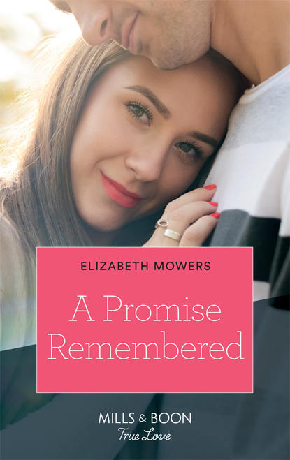 Elizabeth Mowers - A Promise Remembered