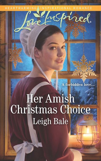 Leigh  Bale - Her Amish Christmas Choice